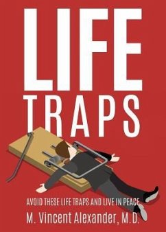 Life Traps - M. Vincent Alexander