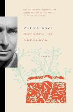 Moments of Reprieve: Essays - Levi, Primo