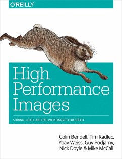 High Performance Images - Kadlec, Tim; Podjarny, Guy; Doyle, Nick