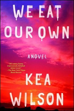 We Eat Our Own - Wilson, Kea