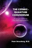 COSMIC-QUANTUM CONUNDRUM