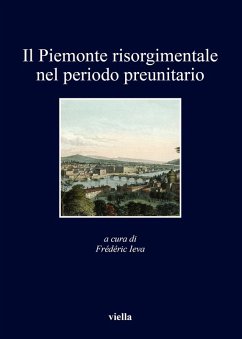 Cover Il Piemonte risorgimentale nel periodo preunitario