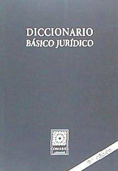 Diccionario básico jurídico - Arco Torres, Miguel Ángel Del