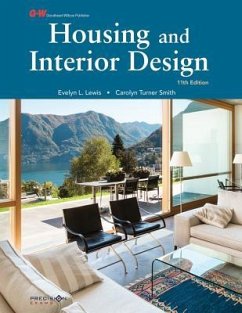 Housing and Interior Design - Lewis Ed D, Evelyn L; Turner Smith Ph D, Carolyn