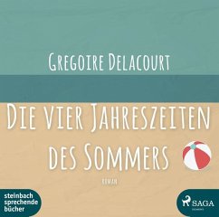 Die vier Jahreszeiten des Sommers - Delacourt, Grégoire