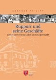 Rüppurr und seine Geschäfte Rüppurr und seine Geschäfte