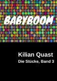 Die Stücke, Band 3 - BABYBOOM