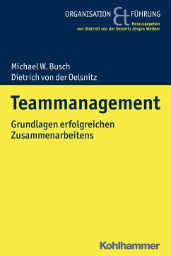 Teammanagement - Busch, Michael W.;Oelsnitz, Dietrich von der;Oelsnitz, Dietrich von der