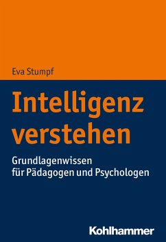 Intelligenz verstehen - Stumpf, Eva;Perleth, Christoph