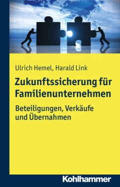 Zukunftssicherung für Familienunternehmen - Hemel, Ulrich;Link, Harald