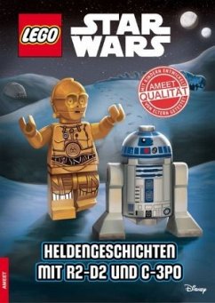 LEGO® STAR WARS(TM). Heldengeschichten mit R2-D2 und C-3PO / LEGO Star Wars Bd.12