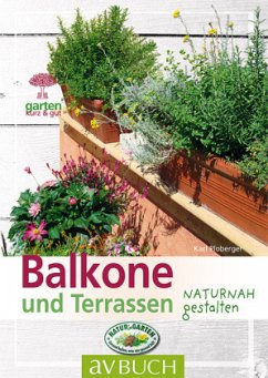 Balkone und Terrassen - Ploberger, Karl
