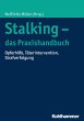 Stalking - das Praxishandbuch - Bild 1