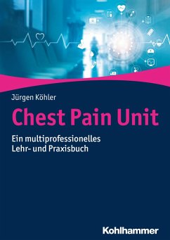 Chest Pain Unit - Köhler, Jürgen