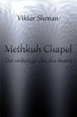 Methkuh Chapel - Der unheilige Ort des Bösen