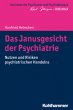 Das Janusgesicht der Psychiatrie - Bild 1