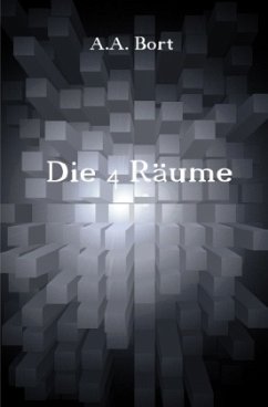 Die 4 Räume - Bort, A. A.