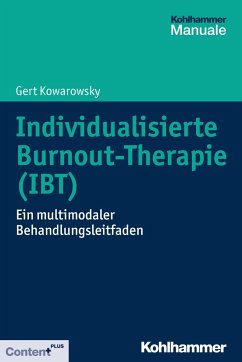 Individualisierte Burnout-Therapie (IBT) - Kowarowsky, Gert
