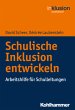 Schulische Inklusion entwickeln - Bild 1