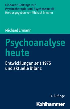 Psychoanalyse heute - Ermann, Michael