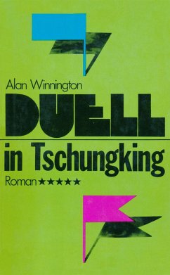 Duell in Tschungking (eBook, ePUB) - Winnington, Alan