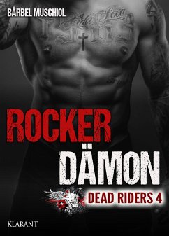 Rocker Dämon. Dead Riders 4 (eBook, ePUB) - Muschiol, Bärbel