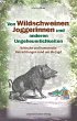 Von Wildschweinen, Joggerinnen und... - Bild 1