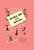 Make Do and Mend (eBook, ePUB)