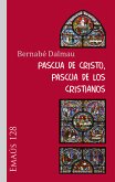 Pascua de Cristo, Pascua de los cristianos (eBook, ePUB)