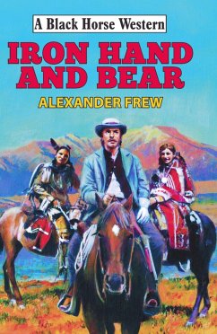 Iron Hand and Bear (eBook, ePUB) - Frew, Alexander