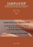 Traditions and Innovations. Tracking the Development of Pottery from the late Classical to the Early Imperial Periods (eBook, PDF)