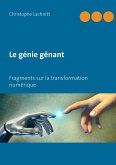 Le génie gênant (eBook, ePUB)