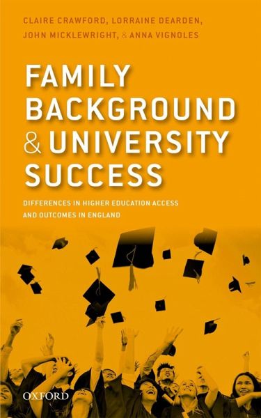 Family Background and University Success (eBook, ePUB) Family Background and University Success (eBook, ePUB)