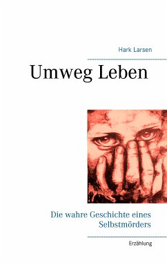 Umweg Leben (eBook, ePUB) - Larsen, Hark
