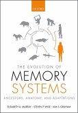 The Evolution of Memory Systems (eBook, ePUB)