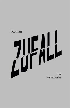 Zufall (eBook, ePUB) - Herfert, Manfred