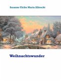 Weihnachtswunder (eBook, ePUB)