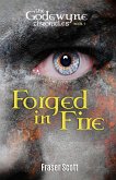 Forged in Fire (The Godewyne Chronicles, #1) (eBook, ePUB)