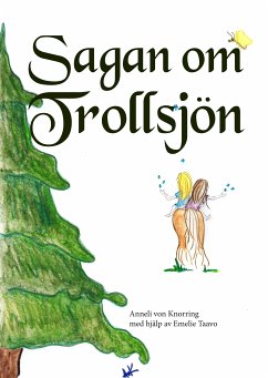 Sagan om Trollsjön (eBook, ePUB)