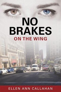 No Brakes: On the Wing (eBook, ePUB) - Callahan, Ellen Ann