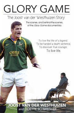 Glory Game (eBook, ePUB) - Van der Westhuizen, Joost; Schwegler, Odette