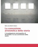 La concezione aristotelica della storia (eBook, ePUB)