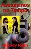 Assassinos No Tempo (eBook, ePUB)