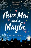 Three Men and a Maybe: (Free Romance Short Story) (eBook, ePUB)