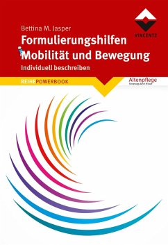 Formulierungshilfen Mobilität und Bewegung (eBook, ePUB) - Jasper, Bettina M.