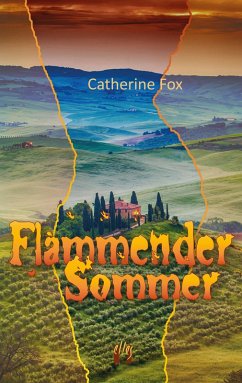 Flammender Sommer (eBook, ePUB) - Fox, Catherine