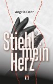 Stiehl mein Herz (eBook, ePUB)