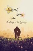 Dosti, Love, Aur (eBook, ePUB) Dosti, Love, Aur (eBook, ePUB)