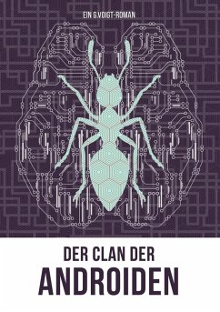 Der Clan der Androiden (eBook, ePUB)