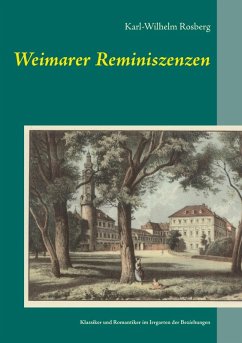 Weimarer Reminiszenzen (eBook, ePUB) - Rosberg, Karl-Wilhelm